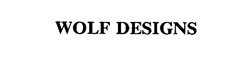 Trademark Logo WOLF DESIGNS