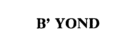 Trademark Logo B' YOND