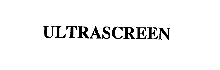 Trademark Logo ULTRASCREEN