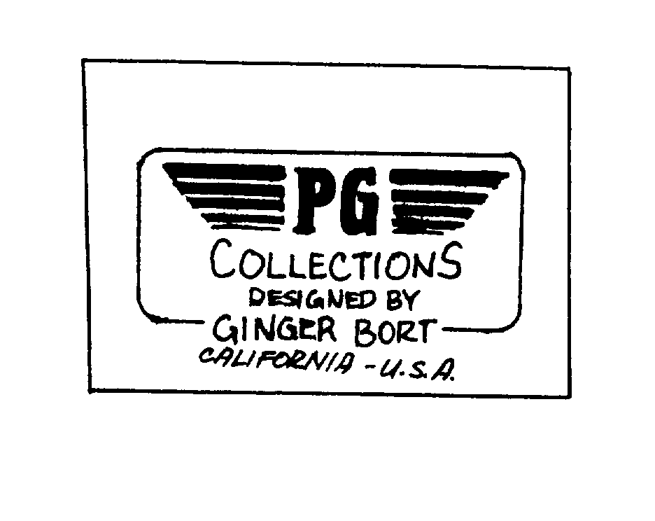  PG COLLECTIONS DESIGNED BY GINGER BORT CALIFORNIA - U.S.A.