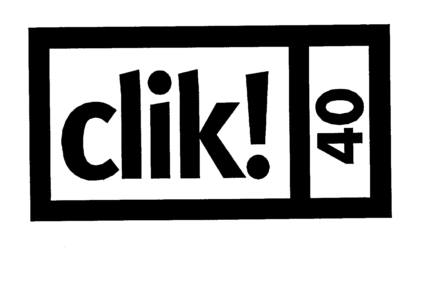  CLIK! 40