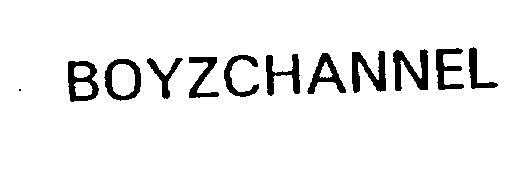 Trademark Logo BOYZCHANNEL