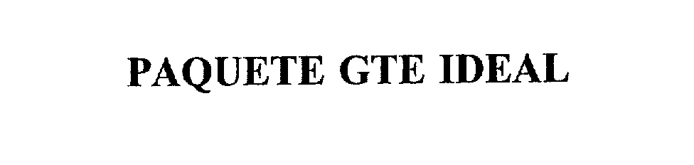  PAQUETE GTE IDEAL