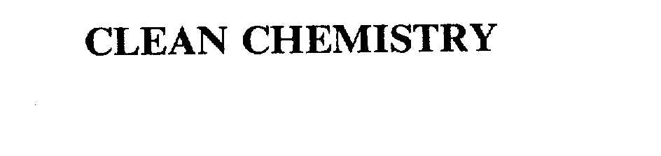 CLEAN CHEMISTRY