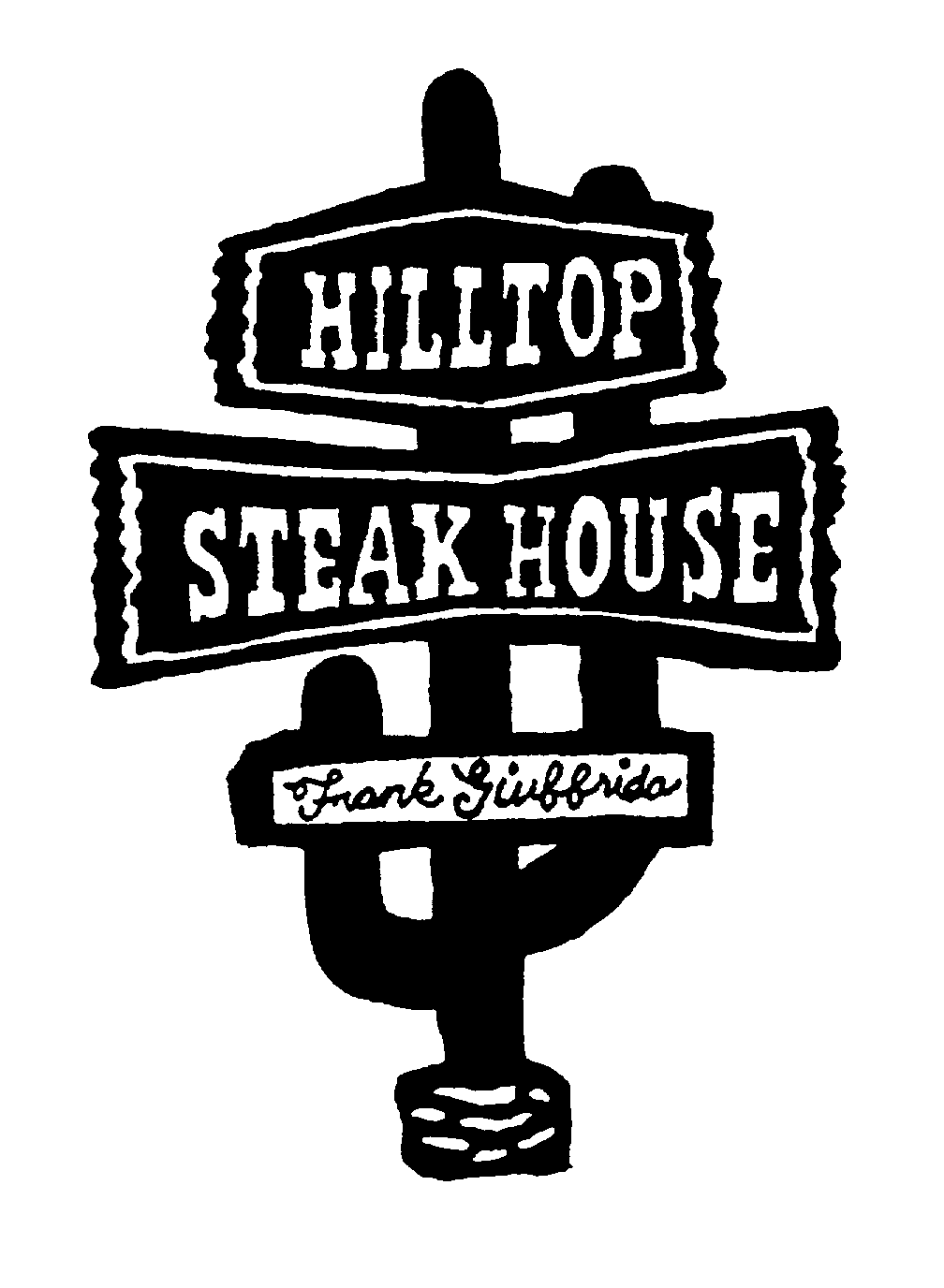 Trademark Logo HILLTOP STEAK HOUSE FRANK GIUFFRIDA