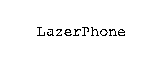 Trademark Logo LAZERPHONE