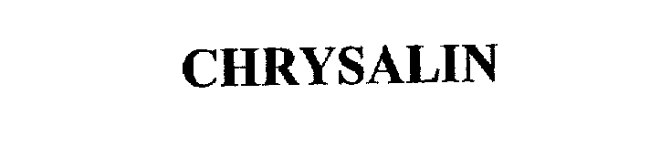 Trademark Logo CHRYSALIN