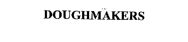 Trademark Logo DOUGHMAKERS