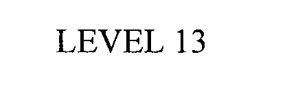  LEVEL 13