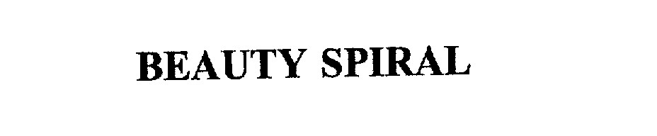 Trademark Logo BEAUTY SPIRAL