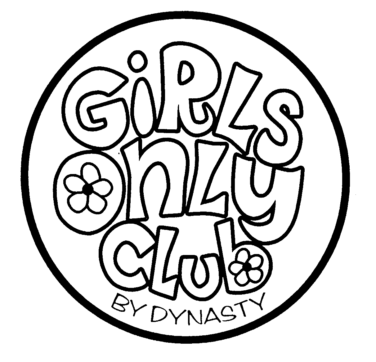 Trademark Logo GIRLS ONLY CLUB BY DYNASTY
