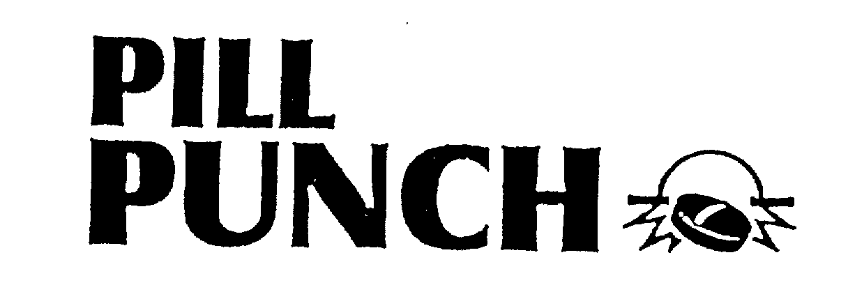 Trademark Logo PILL PUNCH