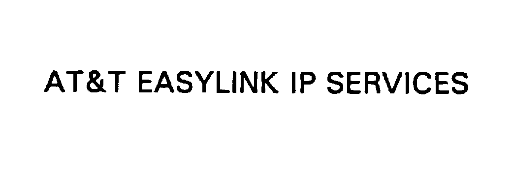  AT&amp;T EASYLINK IP SERVICES