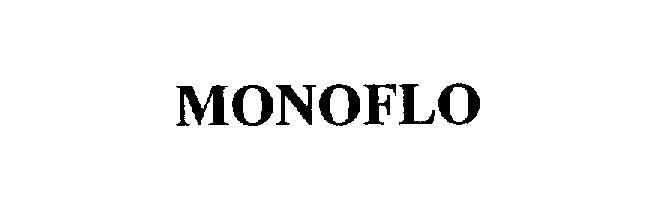 Trademark Logo MONOFLO