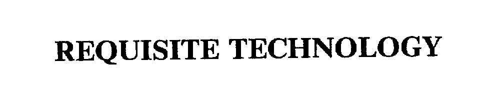 Trademark Logo REQUISITE TECHNOLOGY