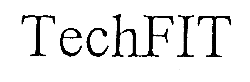 Trademark Logo TECHFIT