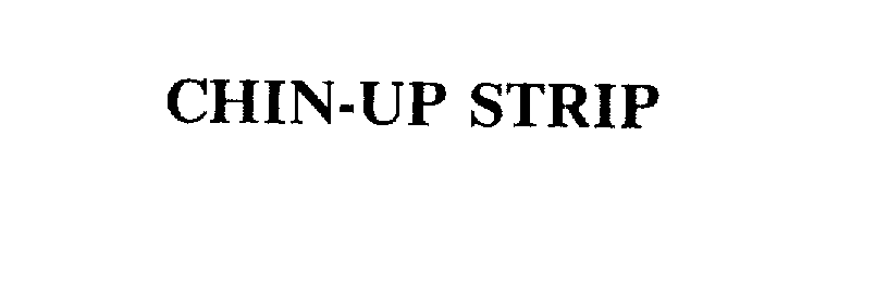 Trademark Logo CHIN-UP STRIP