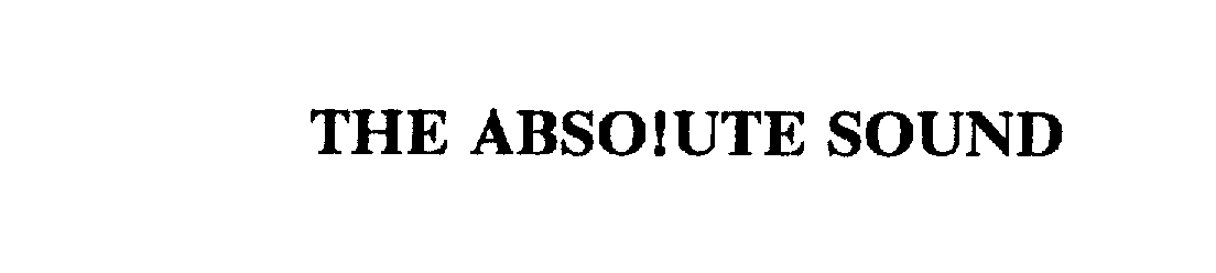 Trademark Logo THE ABSO!UTE SOUND