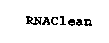 Trademark Logo RNACLEAN