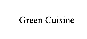 GREEN CUISINE