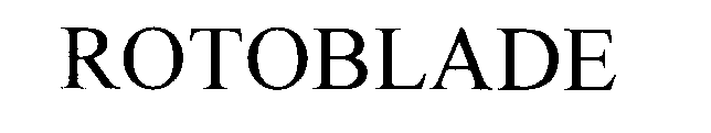 Trademark Logo ROTOBLADE