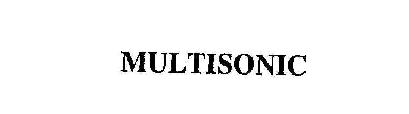 Trademark Logo MULTISONIC