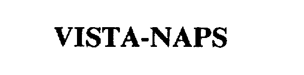 Trademark Logo VISTA-NAPS