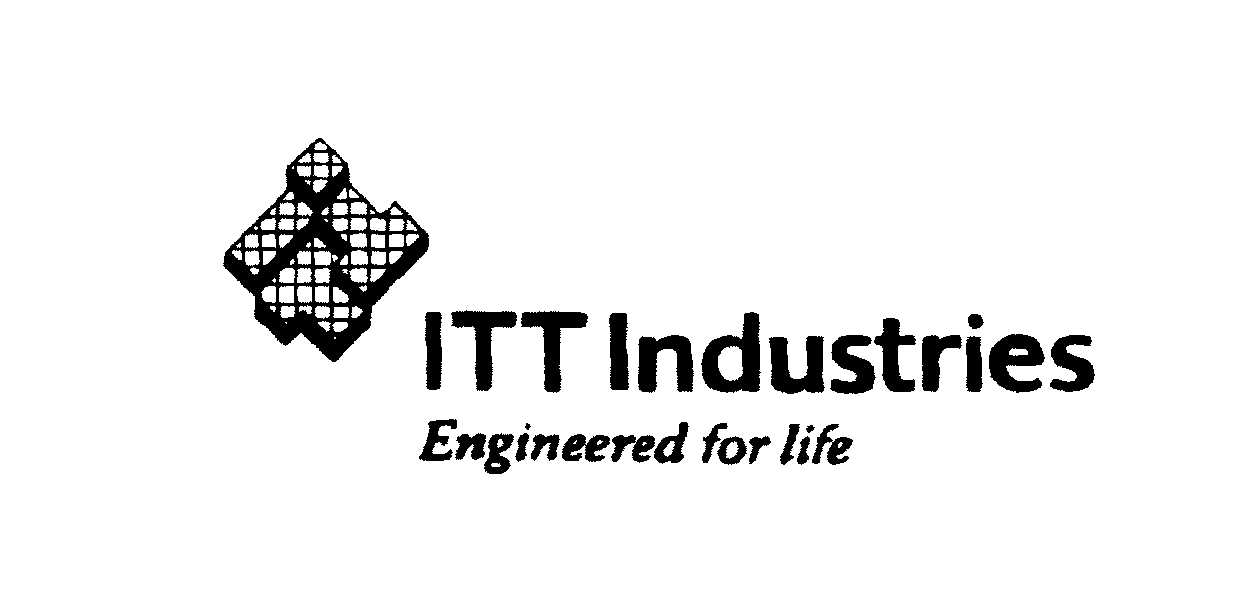 ENGINEERED FOR LIFE ITT INDUSTRIES