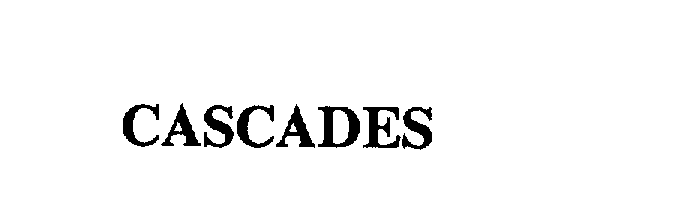 CASCADES