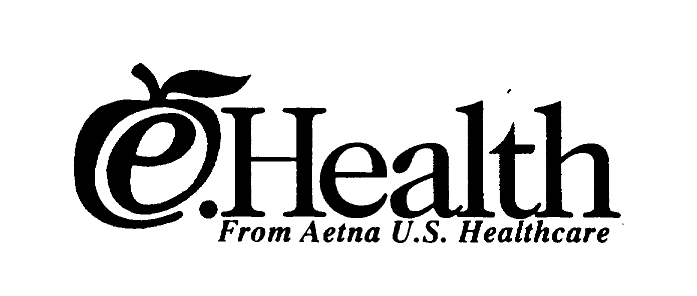  E.HEALTH FROM AETNA U.S. HEALTHCARE