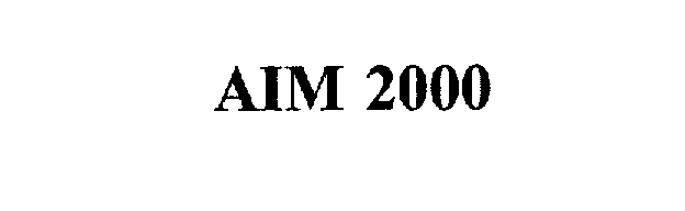  AIM 2000
