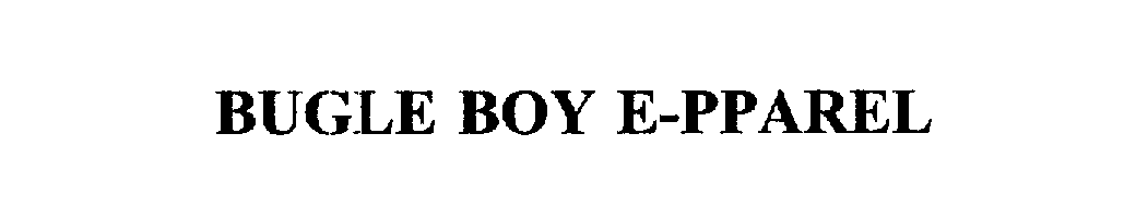  BUGLE BOY E-PPAREL
