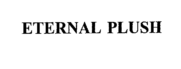 Trademark Logo ETERNAL PLUSH