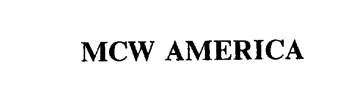  MCW AMERICA