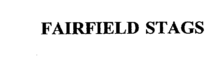 FAIRFIELD STAGS