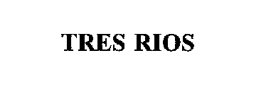 Trademark Logo TRES RIOS