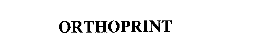 Trademark Logo ORTHOPRINT