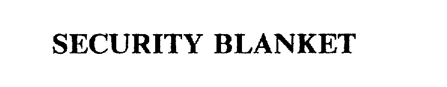 Trademark Logo SECURITY BLANKET