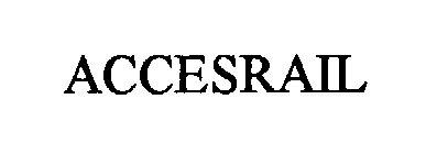 Trademark Logo ACCESRAIL