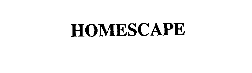 Trademark Logo HOMESCAPE