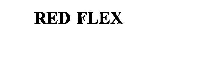 Trademark Logo RED FLEX