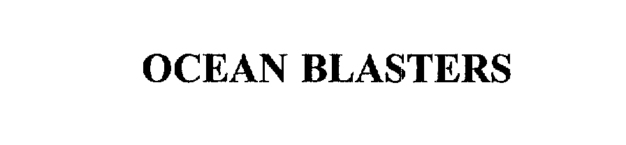 Trademark Logo OCEAN BLASTERS