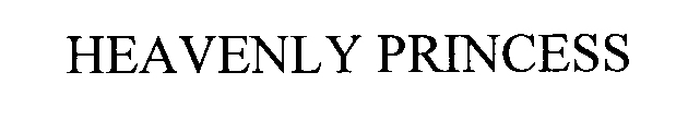 Trademark Logo HEAVENLY PRINCESS