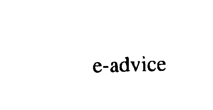 Trademark Logo E-ADVICE