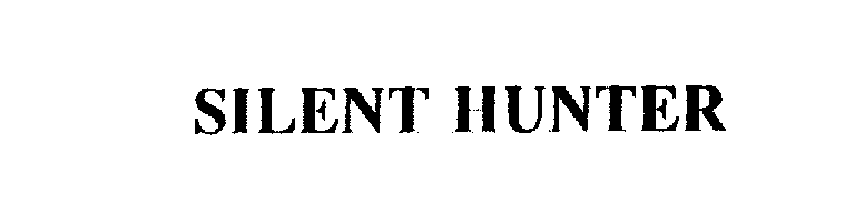 Trademark Logo SILENT HUNTER