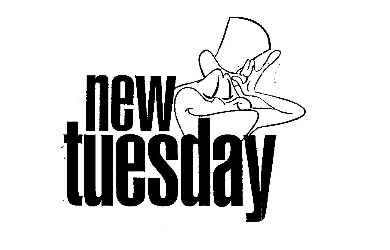  NEW TUESDAY