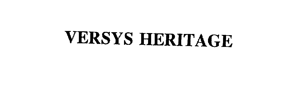 Trademark Logo VERSYS HERITAGE