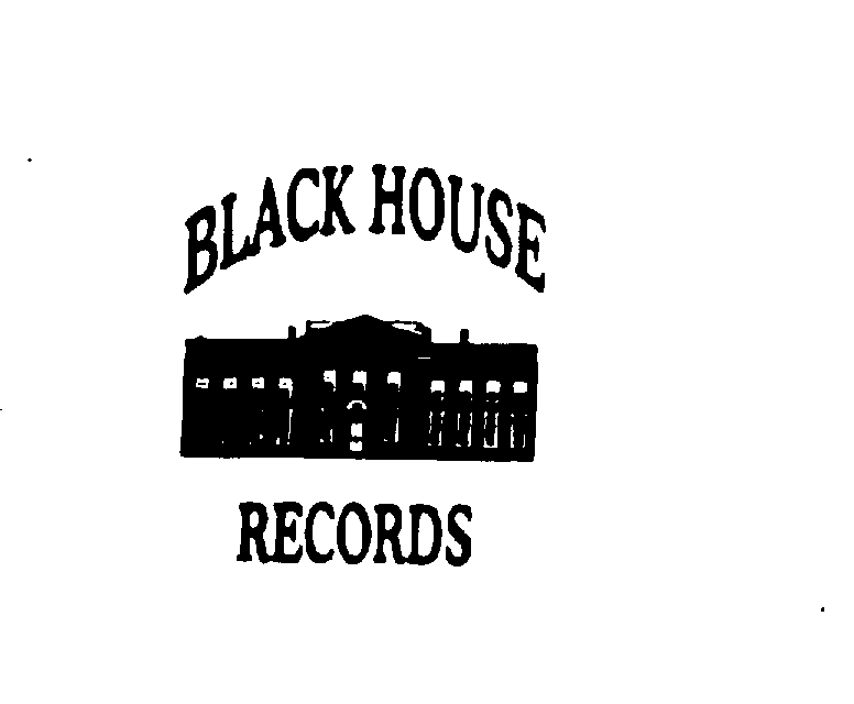  BLACK HOUSE RECORDS