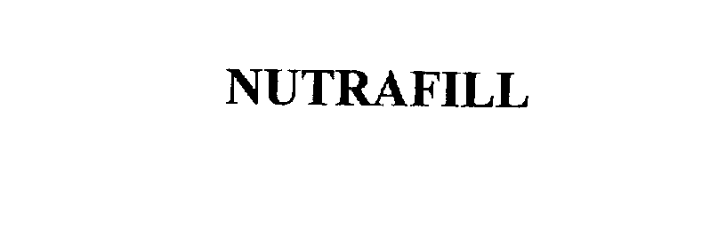 Trademark Logo NUTRAFILL