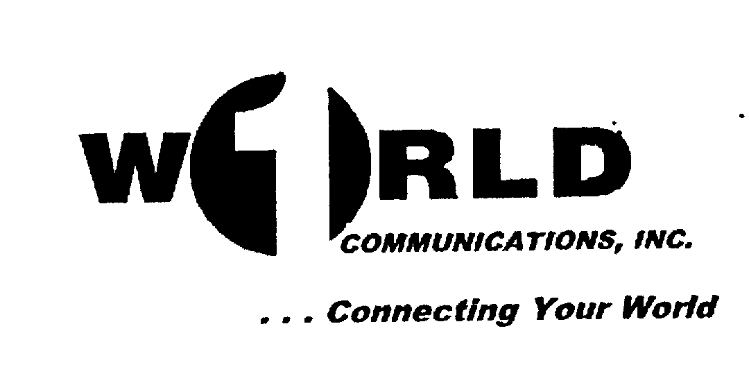  1 WORLD COMMUNICATIONS, INC. ...CONNECTING YOUR WORLD